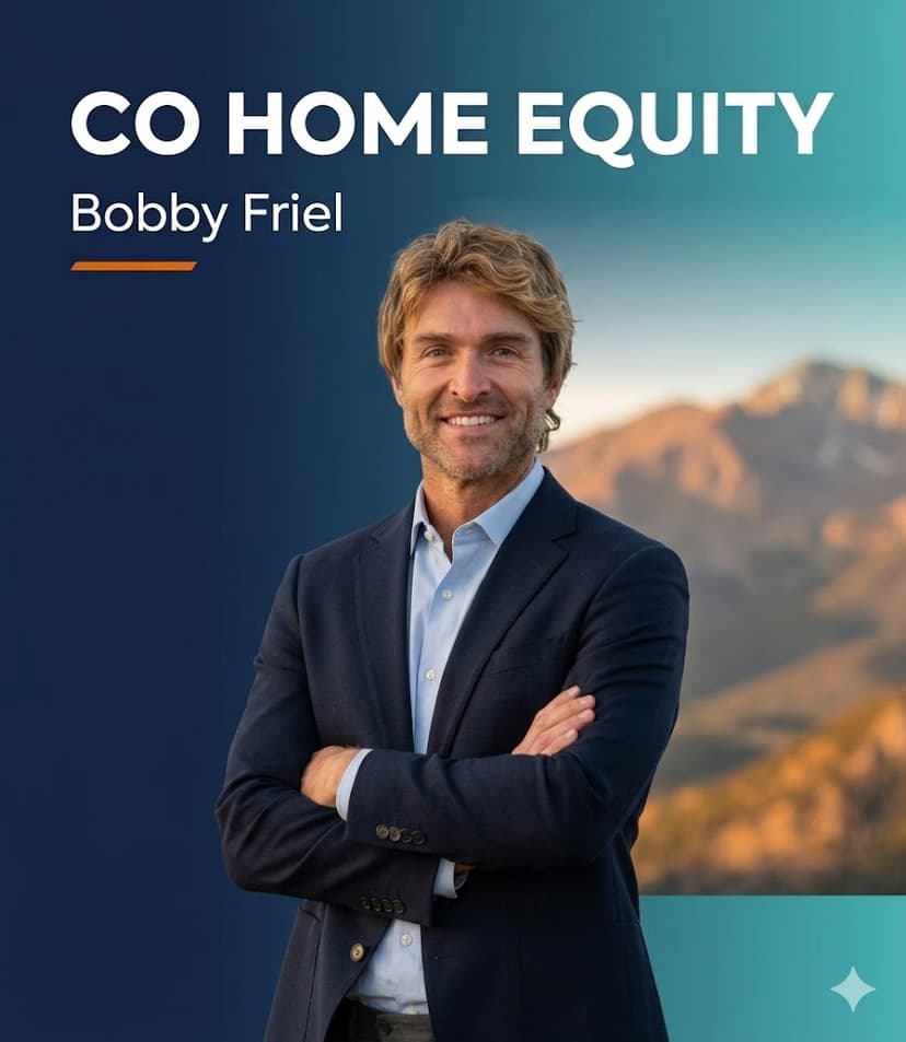 Bobby Friel — CO Home Equity Founder, NMLS# 332039